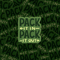 Pack it in pack it out sticker